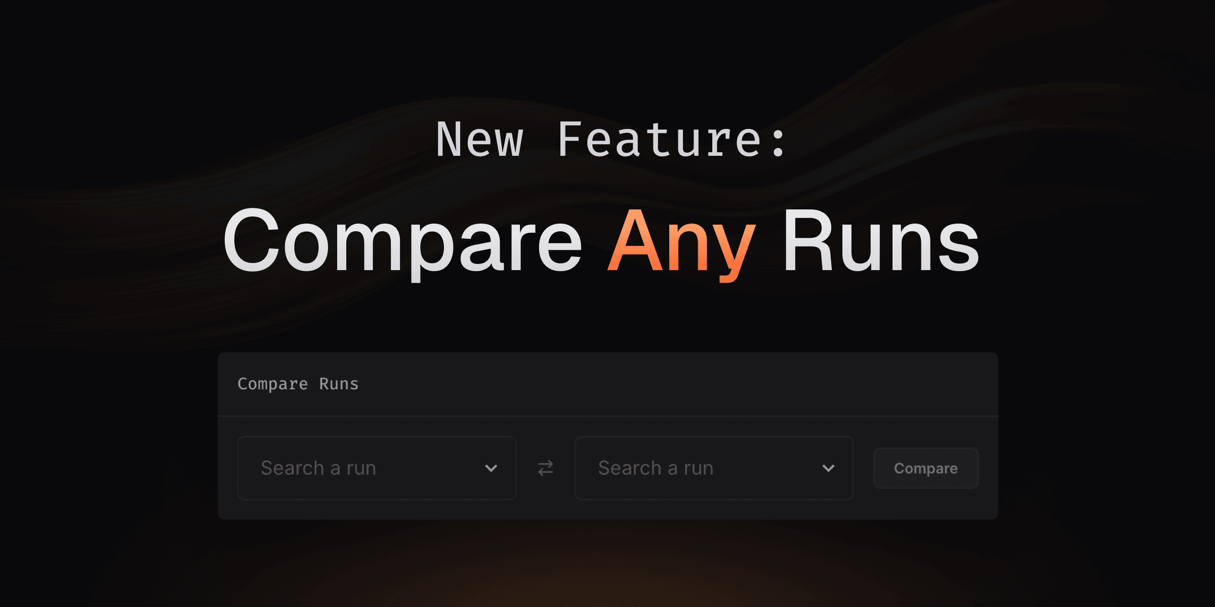 Compare Any Runs